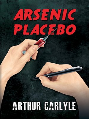 cover image of Arsenic Placebo